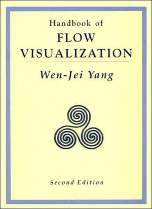 Handbook of Flow Visualization