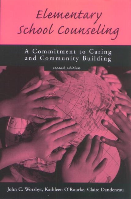 Book cover of: Elementary School Counseling. By: John C. Worzbyt