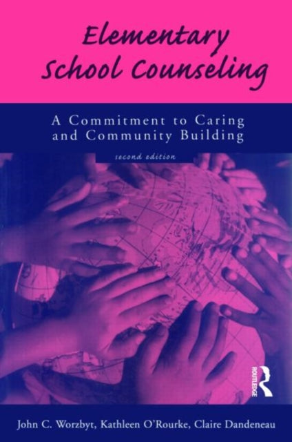 Book cover of: Elementary School Counseling. By: John C. Worzbyt