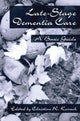 Book cover of: End-Stage Dementia Care. By: C. R. Kovach