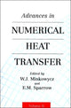 Book cover of: Advances in Numerical Heat Transfer, Volume 2. By: W. Minkowycz