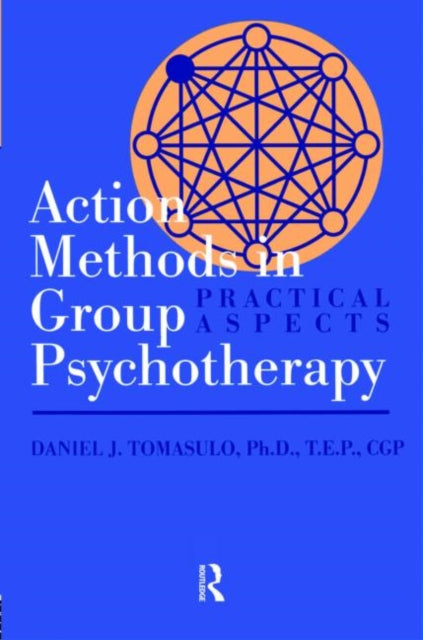 Book cover of: Action Methods In Group Psychotherapy