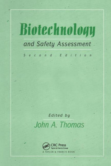 Book cover of: Biotechnology And Safety Assessment