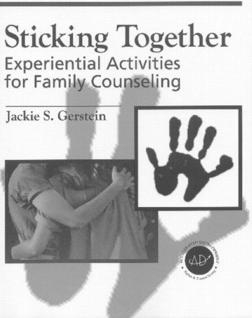 Book cover of: Sticking Together. By: Jaclyn Gerstein