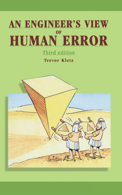 Book cover of: Engineer's View of Human Error. By: Trevor Kletz