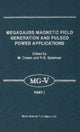Book cover of: Megagauss Magnetic Field Generation & Pulsed Power Applications