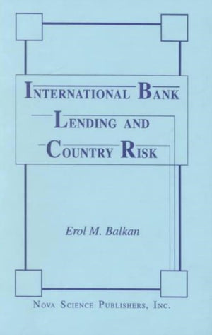 International Bank Lending & Country Risk