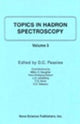 Book cover of: Topics in Hadron Spectroscopy. By: D. C. Peaslee