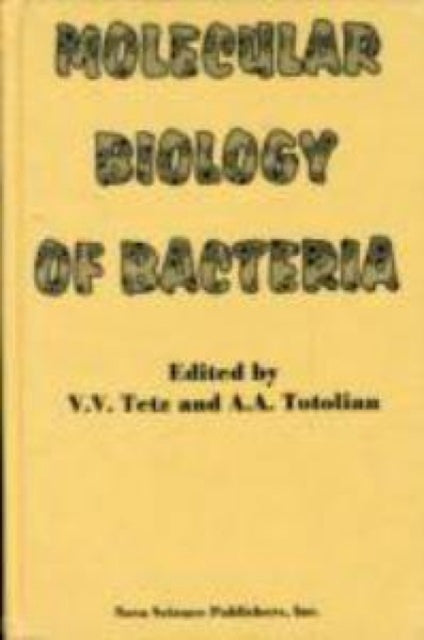 Book cover of: Molecular Biology of Bacteria