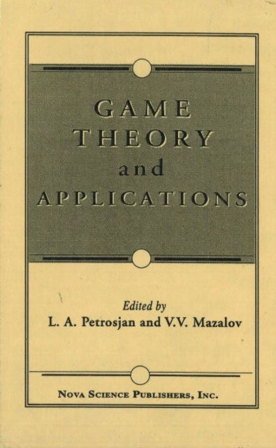 Book cover of: Game Theory & Applications