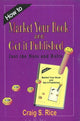 Book cover of: How to Market Your Book & Get It Published