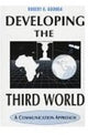 Book cover of: Developing the Third World