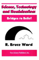 Book cover of: Science, Technology & Hominisations. By: R. Bruce Ward
