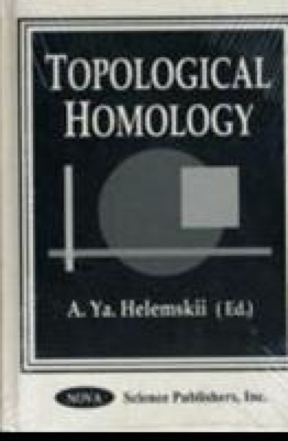 Book cover of: Topological Homology. By: A.Ya.Helemskii