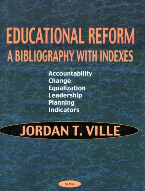 Book cover of: Educational Reform. By: Jordan T. Ville