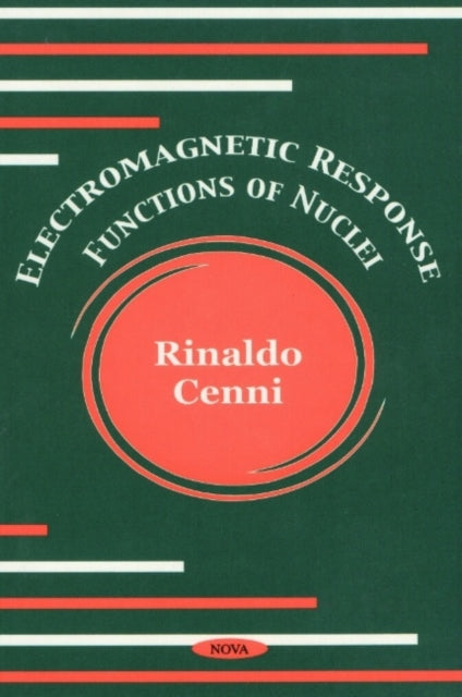 Book cover of: Electromagnetic Response Functions of Nuclei. By: Rinaldo Cenni
