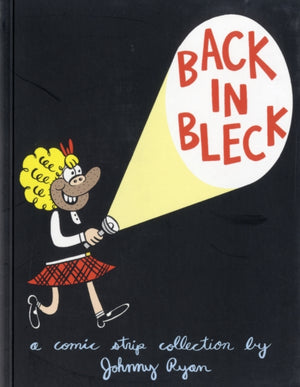Back in Bleck