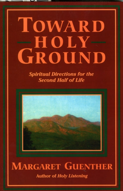 Book cover of: Toward Holy Ground
