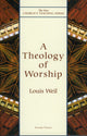 Book cover of: Theology of Worship. By: Louis Weil