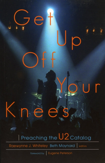 Book cover of: Get Up Off Your Knees. By: Raewynne Whiteley