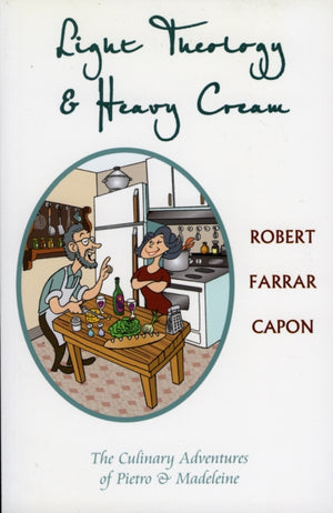 Light Theology and Heavy Cream