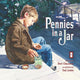 Book cover of: Pennies in a Jar. By: Dori Chaconas