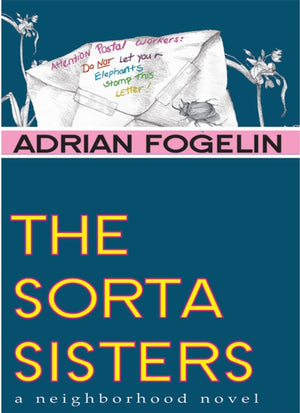 Sorta Sisters, the