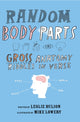 Book cover of: Random Body Parts. By: Leslie Bulion