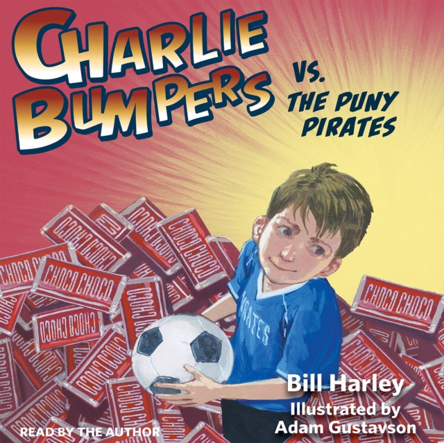 Charlie Bumpers Vs. the Puny Pirates