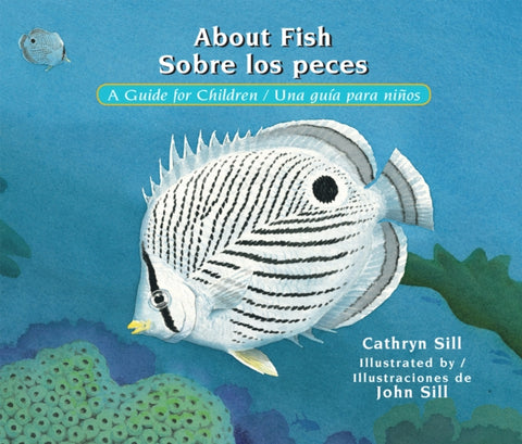 About Fish/ Sobre Los Peces