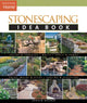 Book cover of: Stonescaping Idea Book