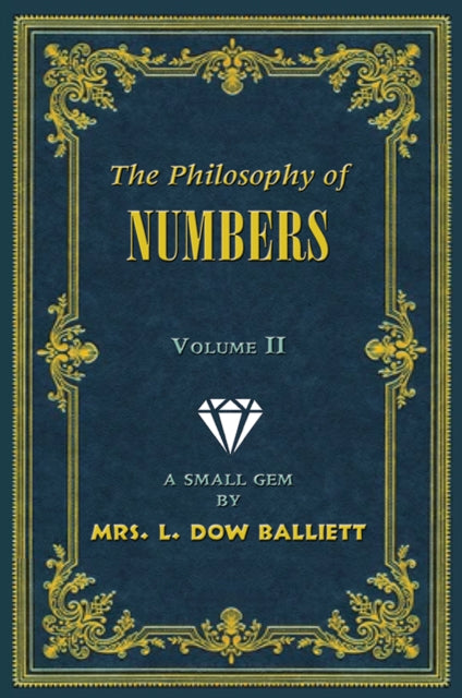 Book cover of: Philosophy of Numbers Volume II. By: Mike Miller