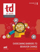 Book cover of: Overcoming Barriers to Behavior Change. By: Juanita Coble