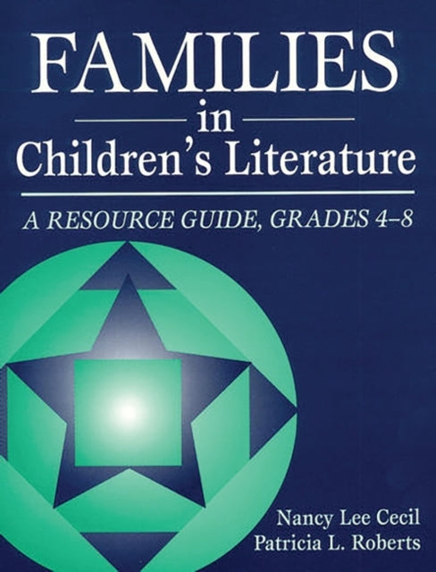 Book cover of: Families in Children's Literature