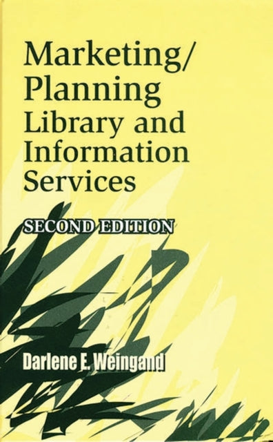 Book cover of: Marketing/Planning Library and Information Services