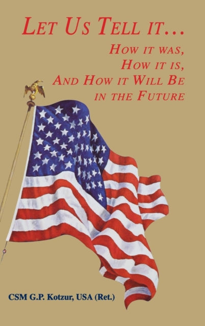 Book cover of: Let Us Tell It. By: Turner Publishing Company