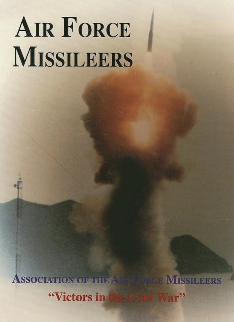 Book cover of: Association of the Air Force Missileers. By: Turner Publishing Company
