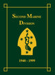 Book cover of: Second Marine Division, 1940-1999. By: Turner Publishing Company