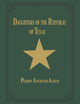 Book cover of: Daughters of Republic of Texas - Vol II. By: Turner Publishing Company