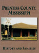 Book cover of: Prentiss County, Mississippi. By: Turner Publishing Company