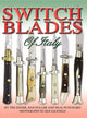 Book cover of: Switchblades of Italy. By: Tim Zinser
