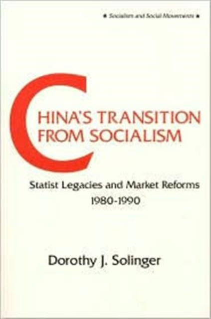 Book cover of: China's Transition from Socialism?