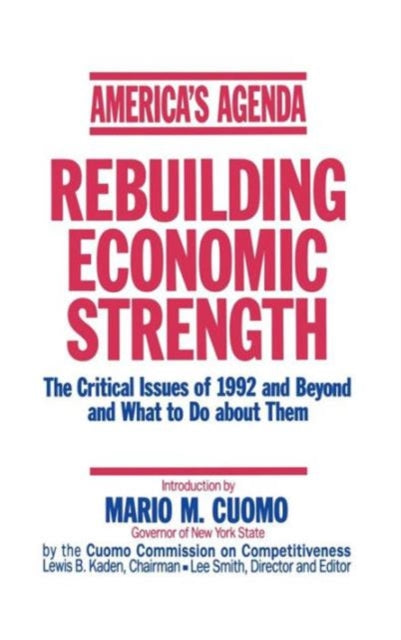 Book cover of: America's Agenda. By: Cuomo Commission on Competitiveness