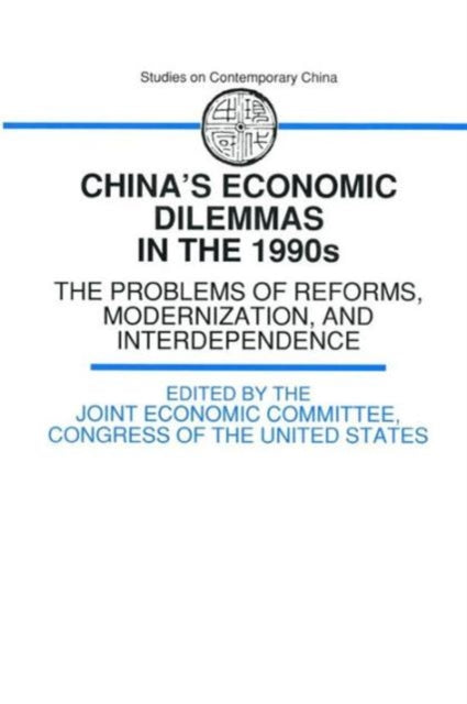 Book cover of: China's Economic Dilemmas in the 1990s. By: Joint Economic Committee