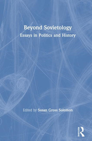 Beyond Sovietology