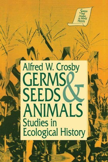Book cover of: Germs, Seeds and Animals: