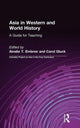 Book cover of: Asia in Western and World History: A Guide for Teaching