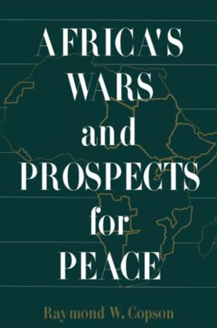 Book cover of: Africa's Wars and Prospects for Peace