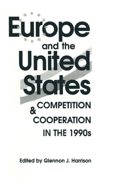Book cover of: Europe and the United States. By: Glennon J. Harrison