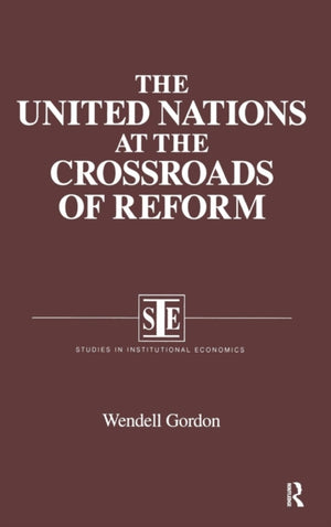 United Nations at the Crossroads of Reform